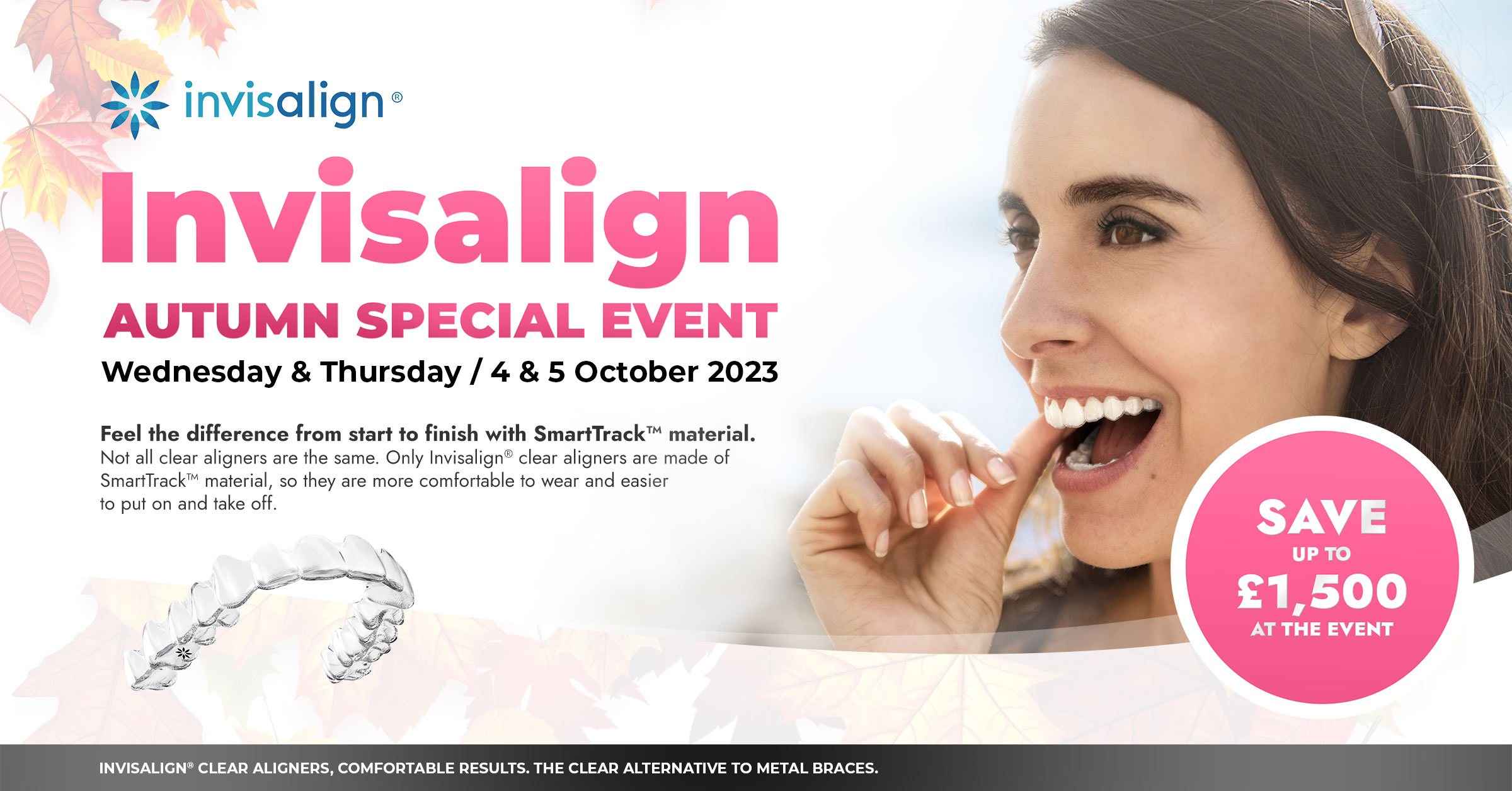 web-bannerInvisalign Open Day Aberdeen Dental Care Invisalign Open Day Aberdeen Dental Care
